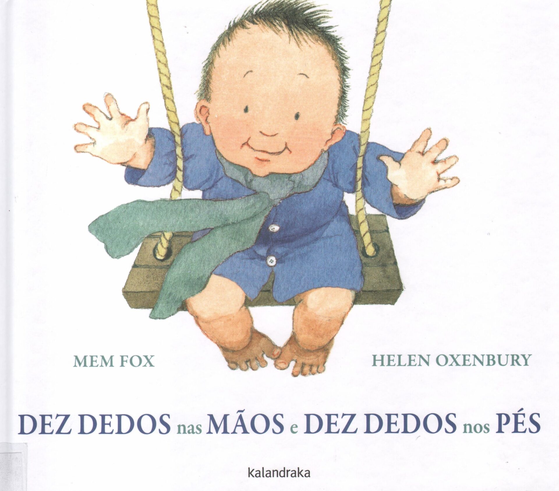 Bebeteca | “Dez dedos nas mãos e dez dedos nos pés”