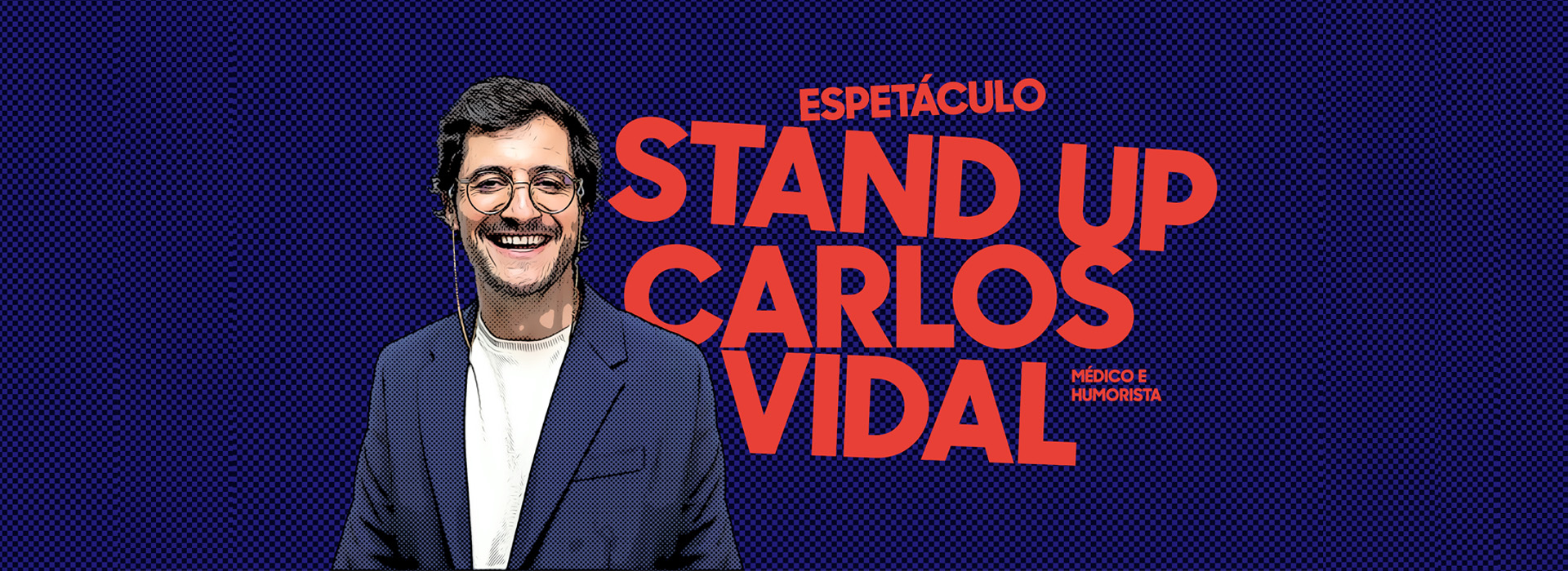 Stand up com Carlos Vidal