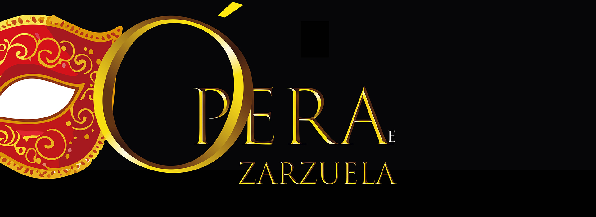 Ópera y Zarzuela