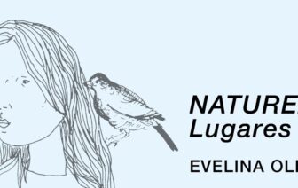 Nature(s) – Places of My Own, by Evelina Oliveira