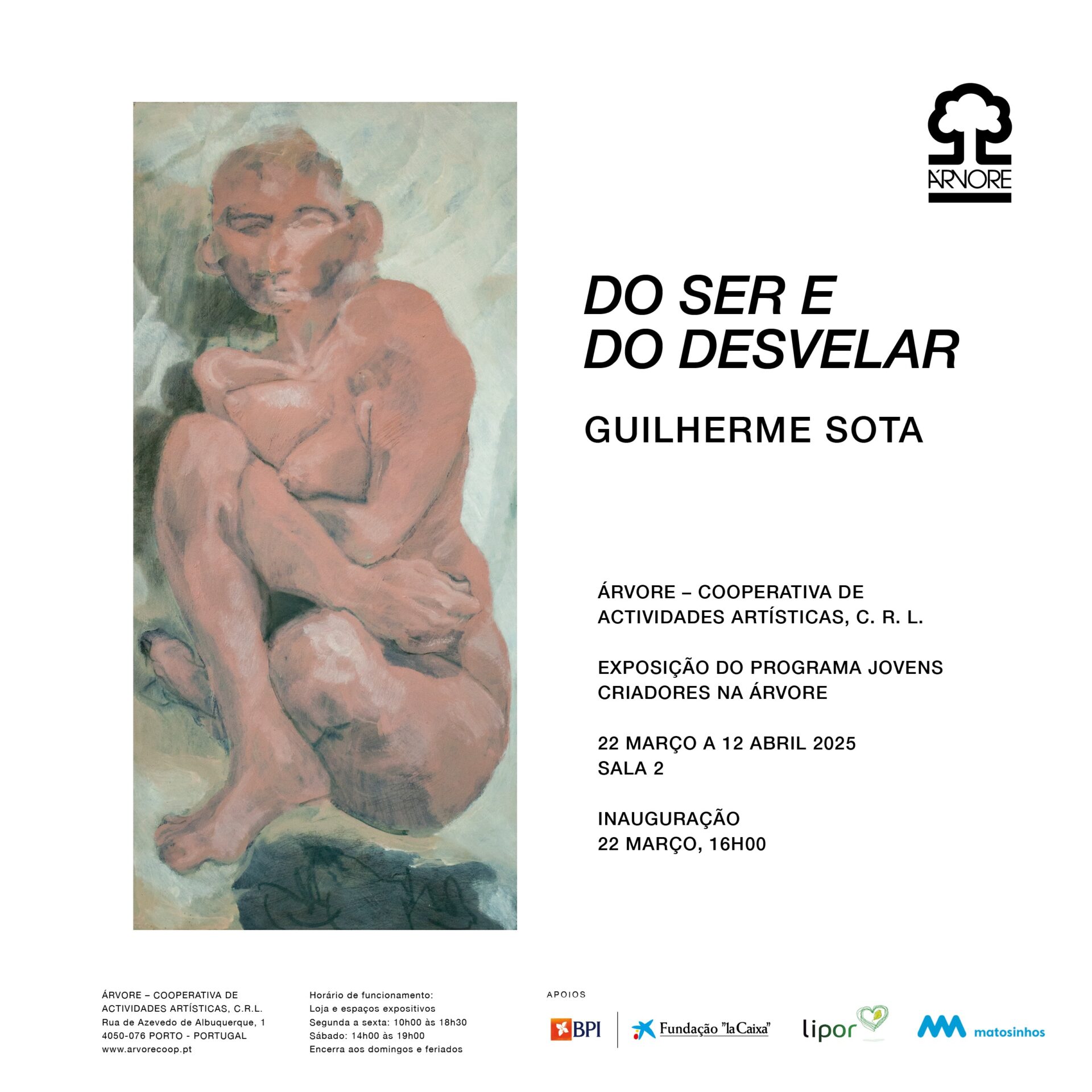 "Do Ser e do Desvelar", by Guilherme Sota