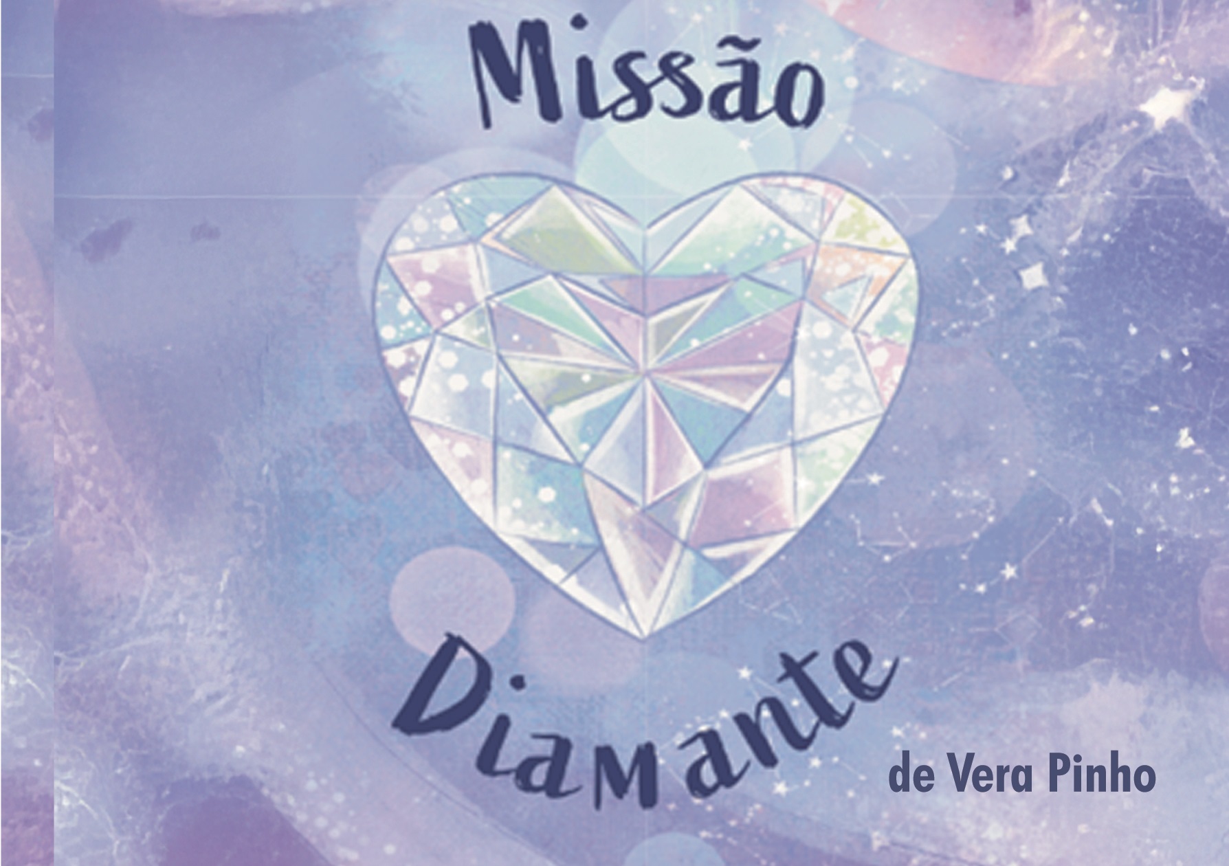 Missão Diamante, de Vera Pinho