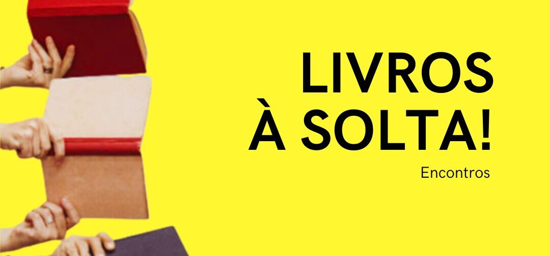 Livros à Solta!