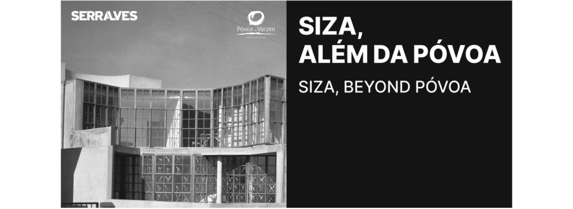 Siza, Beyond Póvoa