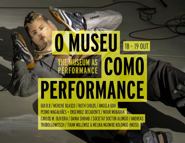 O Museu Como Performance