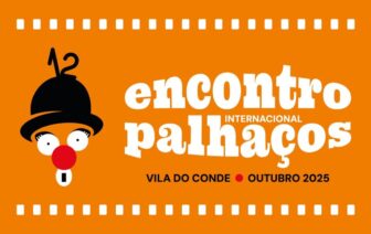 XII Encontro Internacional de Palhaços de Vila do Conde
