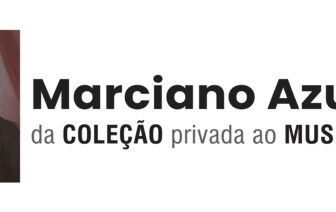 Coleção Marciano Azuaga