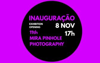 11ª edição do Mira Pinhole Photography