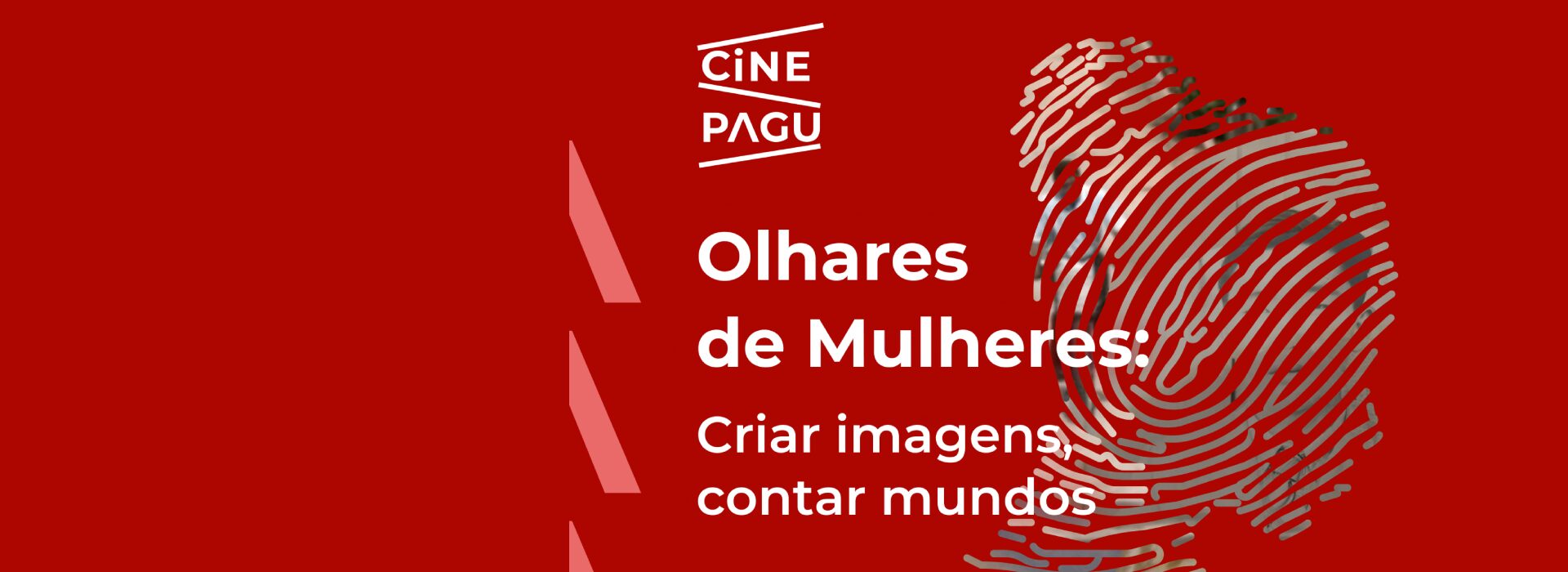 Olhares de Mulheres: Criar imagens, contar mundos