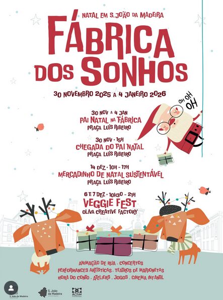Fábrica dos Sonhos - Natal em São João da Madeira