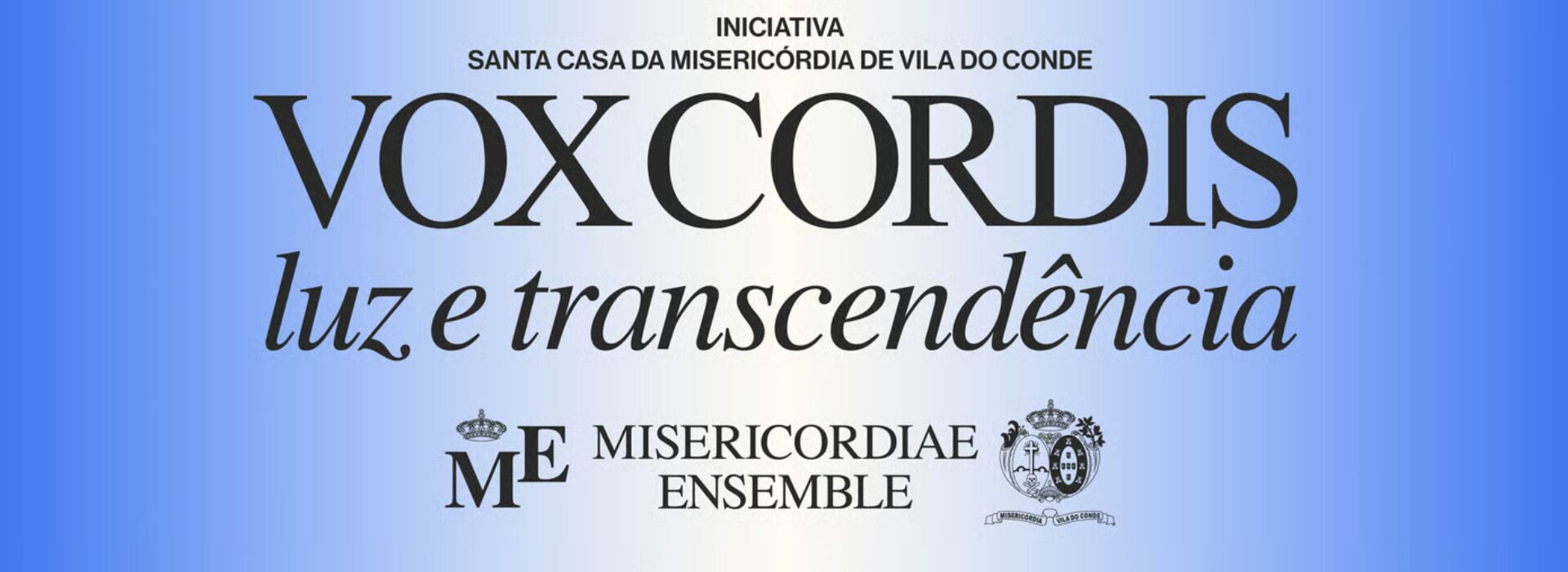 Vox Cordis – Luz e Transcendência