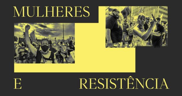 Mulheres e Resistência
