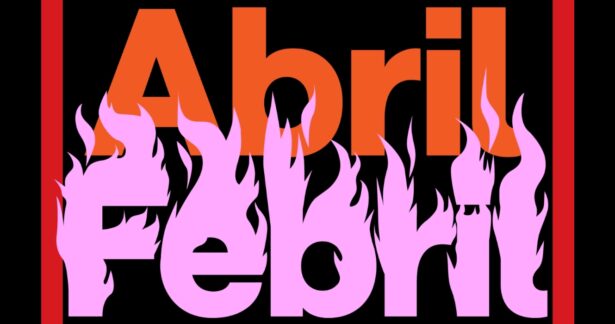 Abril Febril