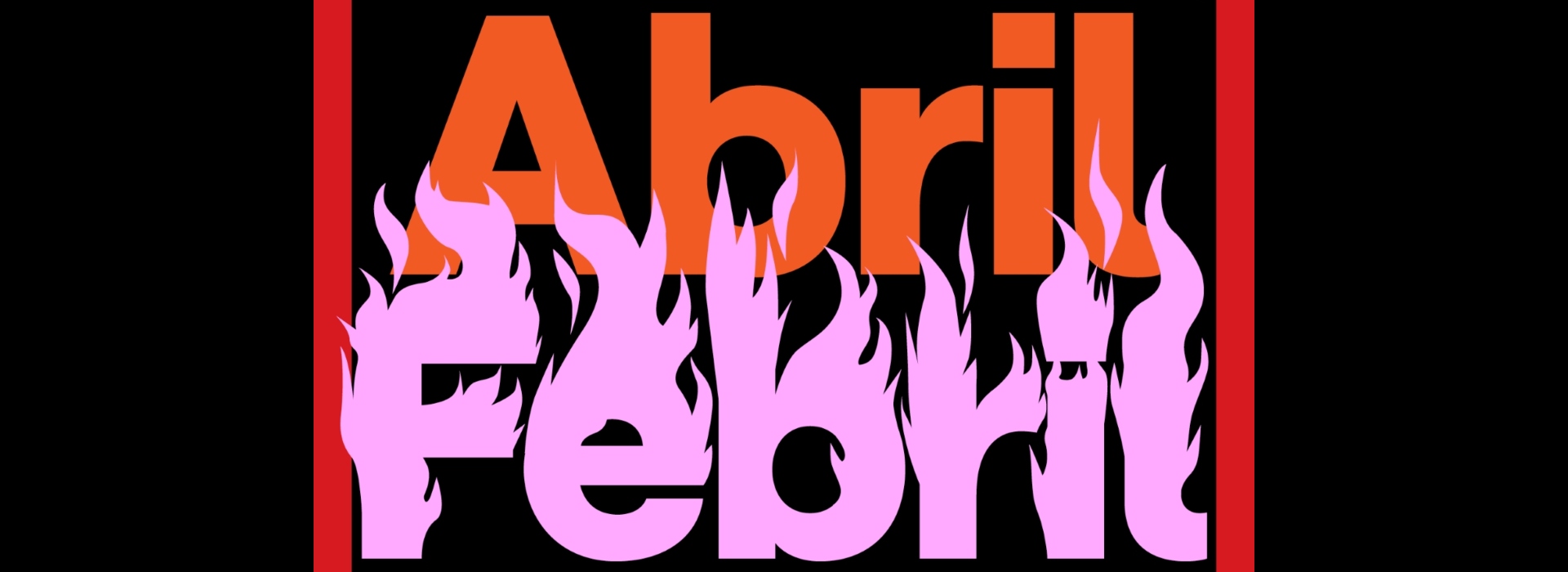 Abril Febril