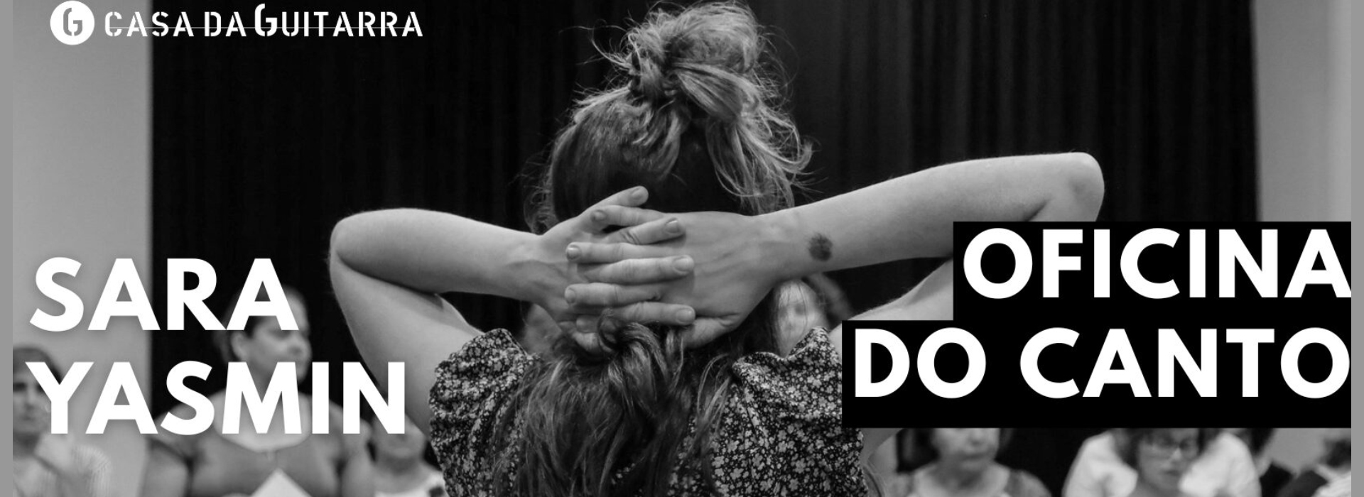 Oficina do Canto a Vozes | Sara Yasmin