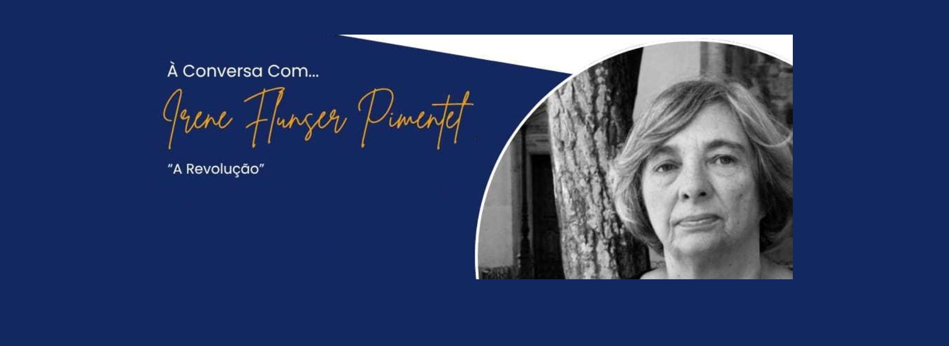 À Conversa com… Irene Flunser Pimentel