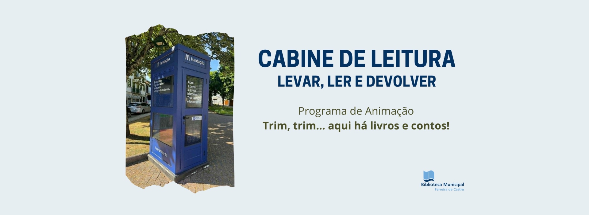 Trim, trim… aqui há livros e contos!
