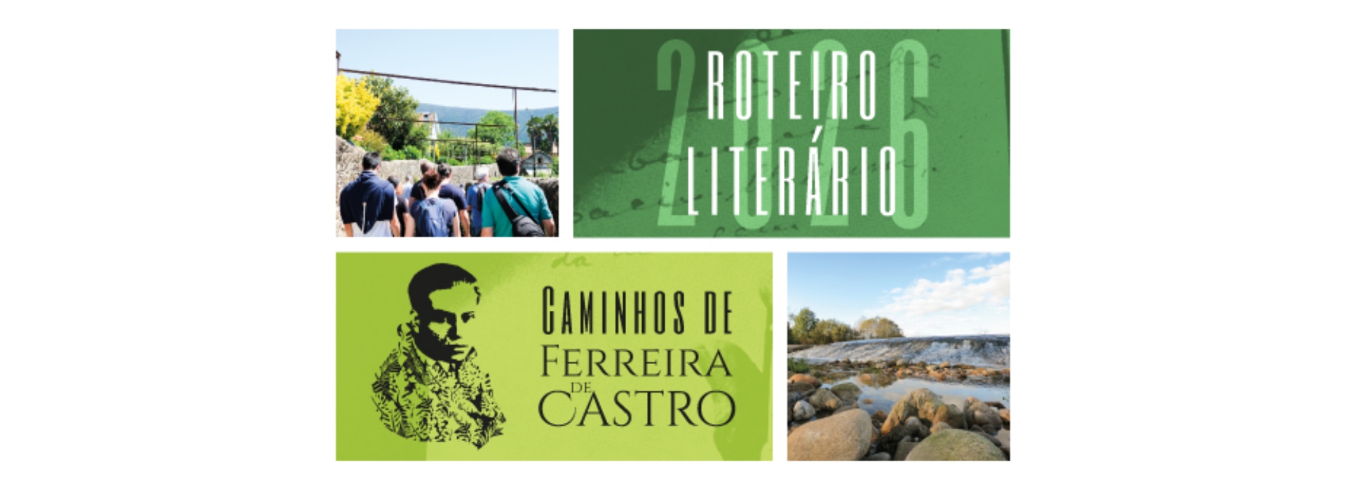 Roteiro Literário “Caminhos de Ferreira de Castro”