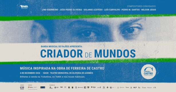 Ferreira de Castro: Creator of Worlds!