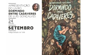 Dormindo Entre Cadáveres, de Luís Gonçalves