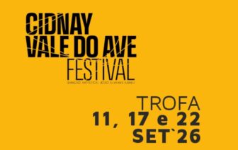 Festival Cidnay Vale do Ave