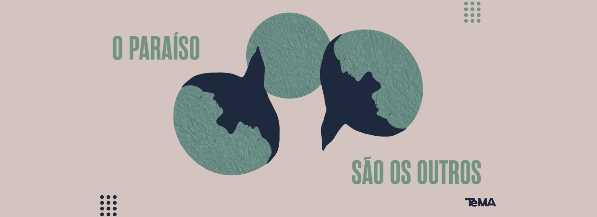 O Paraíso São Os Outros