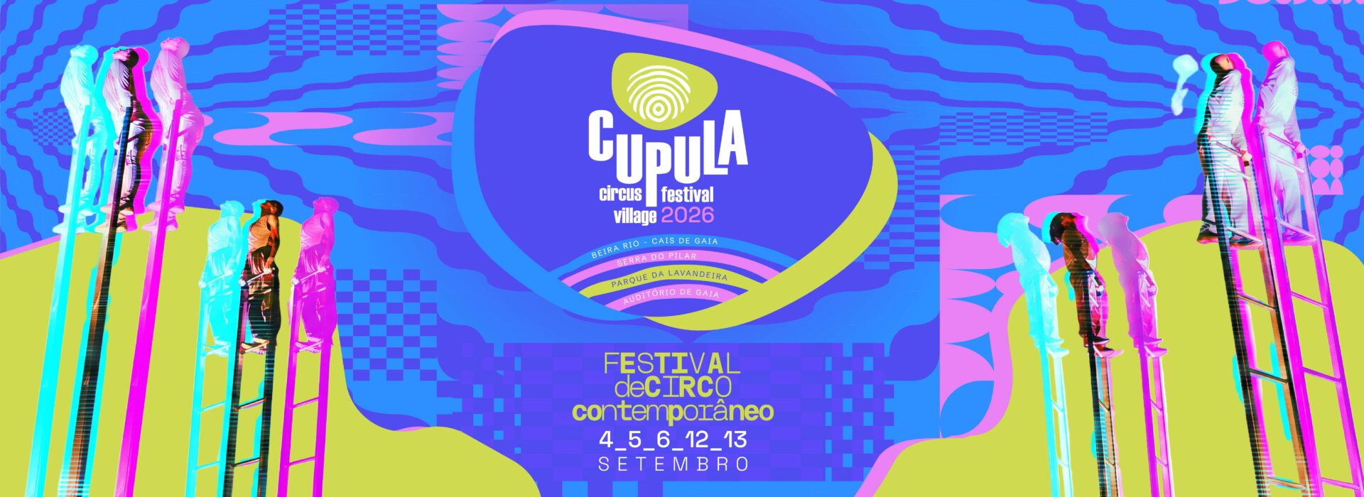 VIII Cúpula – Circus Village Festival