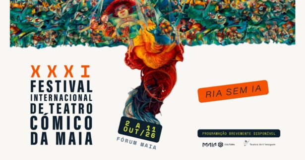 XXXI Festival Internacional de Teatro Cómico da Maia