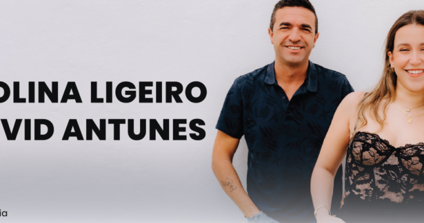 Carolina Ligeiro & David Antunes