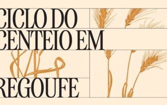 O Ciclo do Centeio em Regoufe