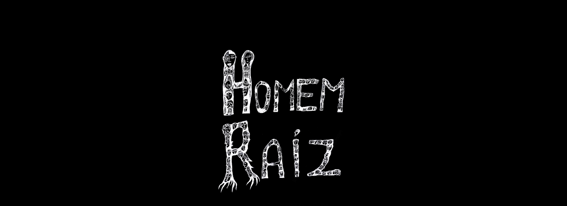Homem Raiz